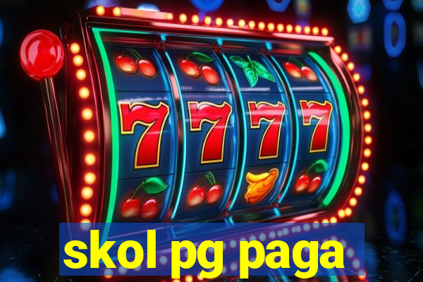 skol pg paga